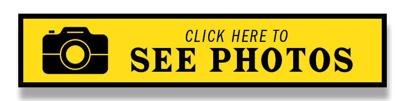 Click Here to See Photos