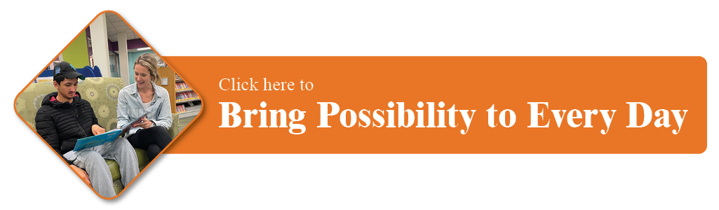 Bring Possibility to Every Day