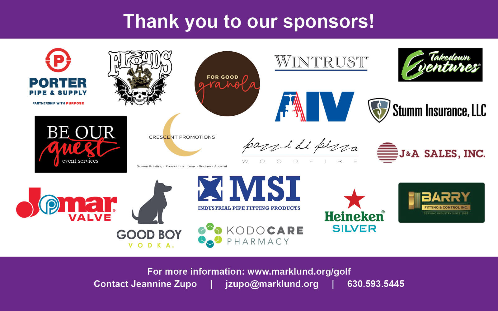 Thank you to our sponsors! For more information, contact Jeannine Zupo or visit www.marklund.org/golf