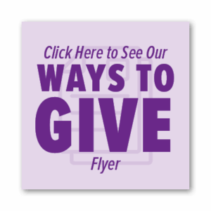 Click here to see our ways to give flyer